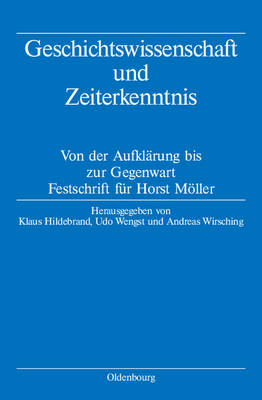 Geschichtswissenschaft Und Zeiterkenntnis