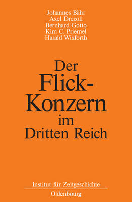 Der Flick-Konzern Im Dritten Reich