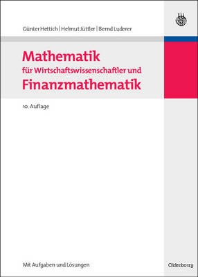 Mathematik Fur Wirtschaftswissenschaftler Und Finanzmathematik