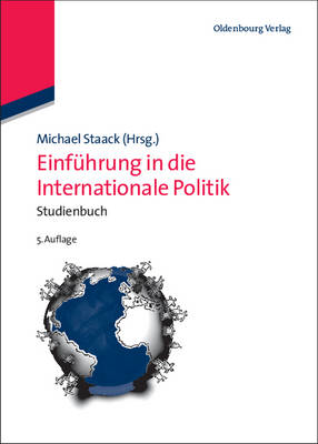 Einfuhrung in die Internationale Politik