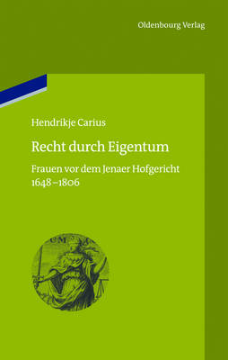 Recht durch Eigentum