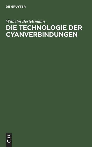 Die Technologie Der Cyanverbindungen