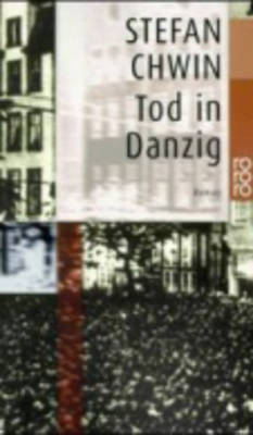 Tod in Danzig