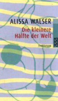 Die kleinere Halfte der Welt