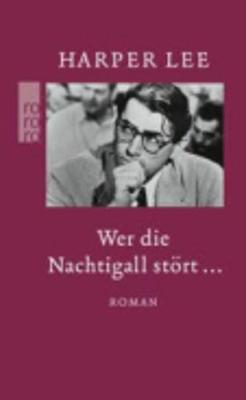 Wer Die Nachtigall Stort...
