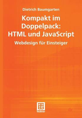 Kompakt im Doppelpack: HTML und JavaScript