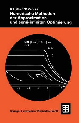 Numerische Methoden der Approximation und semi-infiniten Optimierung