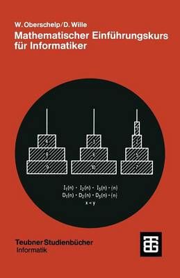 Mathematischer Einführungskurs für Informatiker