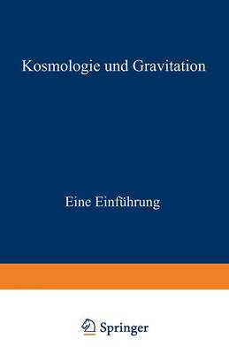 Kosmologie und Gravitation