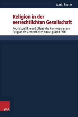 Religion in Der Verrechtlichten Gesellschaft