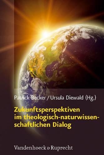Religion, Theologie und Naturwissenschaft / Religion, Theology, and Natural Science