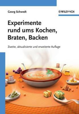 Experimente Rund Ums Kochen, Braten, Backen