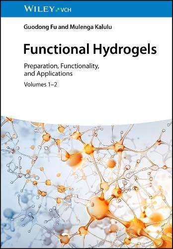 Functional Hydrogels, 2 Volume Set