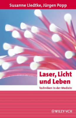 Laser, Licht Und Leben