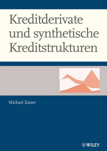 Kreditderivate und Synthetische Kreditstrukturen