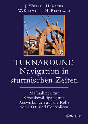 Turnaround - Navigation in stürmischen Zeiten