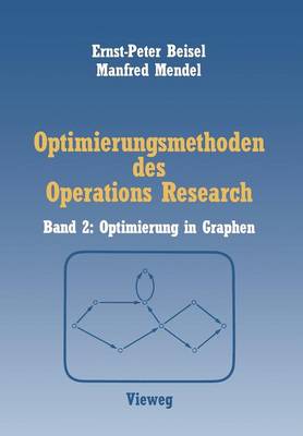 Optimierungsmethoden des Operations Research