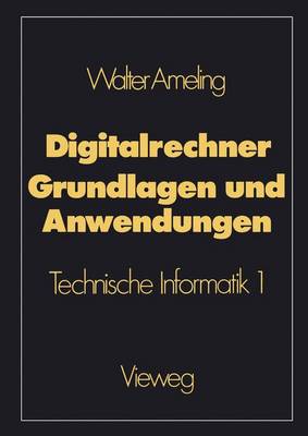 Digitalrechner — Grundlagen und Anwendungen
