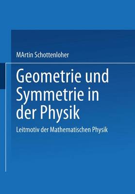 Geometrie und Symmetrie in der Physik