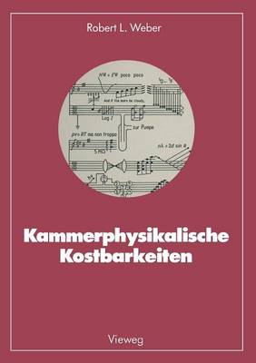 Kammerphysikalische Kostbarkeiten