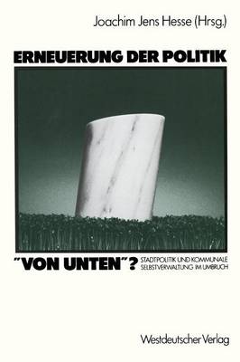 Erneuerung der Politik „von unten“?