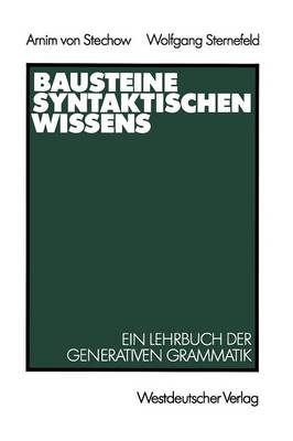 Bausteine syntaktischen Wissens