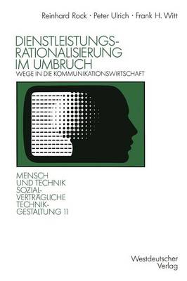 Dienstleistungsrationalisierung im Umbruch