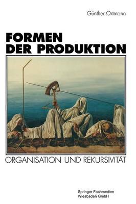 Formen der Produktion