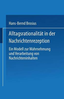 Alltagsrationalität in der Nachrichtenrezeption