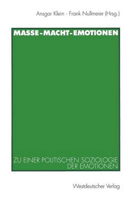 Masse — Macht — Emotionen