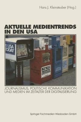 Aktuelle Medientrends in den USA