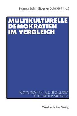 Multikulturelle Demokratien im Vergleich