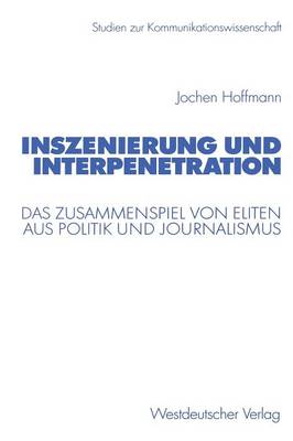 Inszenierung und Interpenetration