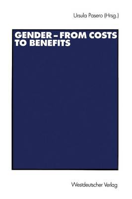 Gender — from Costs to Benefits