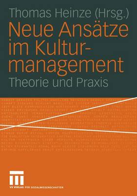 Neue Ansätze im Kulturmanagement