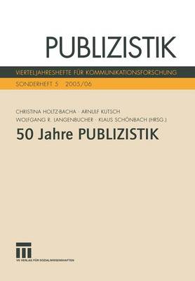 Fünfzig Jahre Publizistik