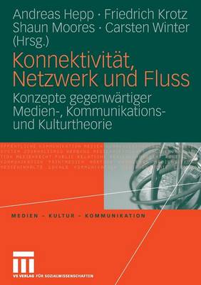 Konnektivität, Netzwerk und Fluss
