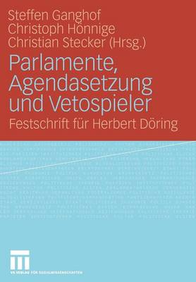 Parlamente, Agendasetzung und Vetospieler