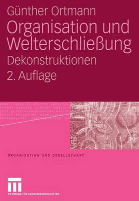 Organisation und Welterschließung
