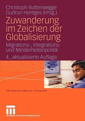 Zuwanderung im Zeichen der Globalisierung