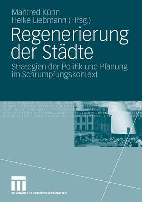 Regenerierung der Städte
