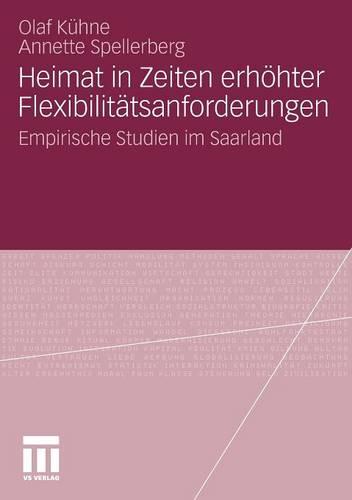 Heimat in Zeiten erhöhter Flexibilitätsanforderungen