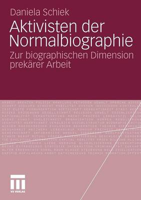 Aktivisten der Normalbiographie