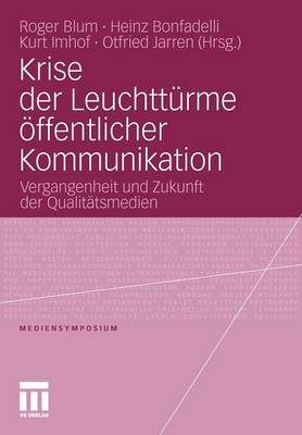 Krise der Leuchttürme öffentlicher Kommunikation