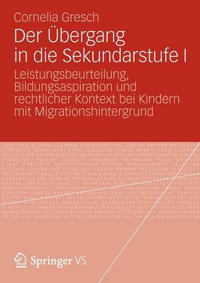 Der Übergang in die Sekundarstufe I
