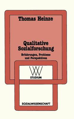 Qualitative Sozialforschung