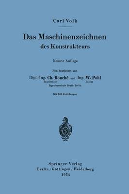 Das Maschinenzeichnen des Konstrukteurs