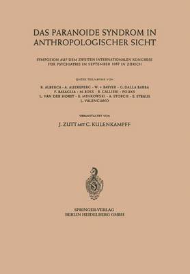 Das Paranoide Syndrom in Anthropologischer Sicht