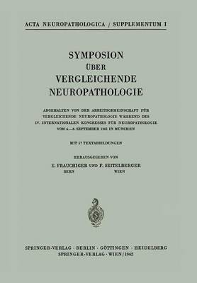 Symposion Über Vergleichende Neuropathologie