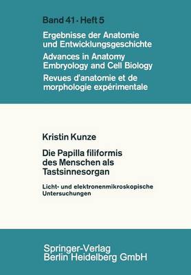 Die Papilla filiformis des Menschen als Tastsinnesorgan
